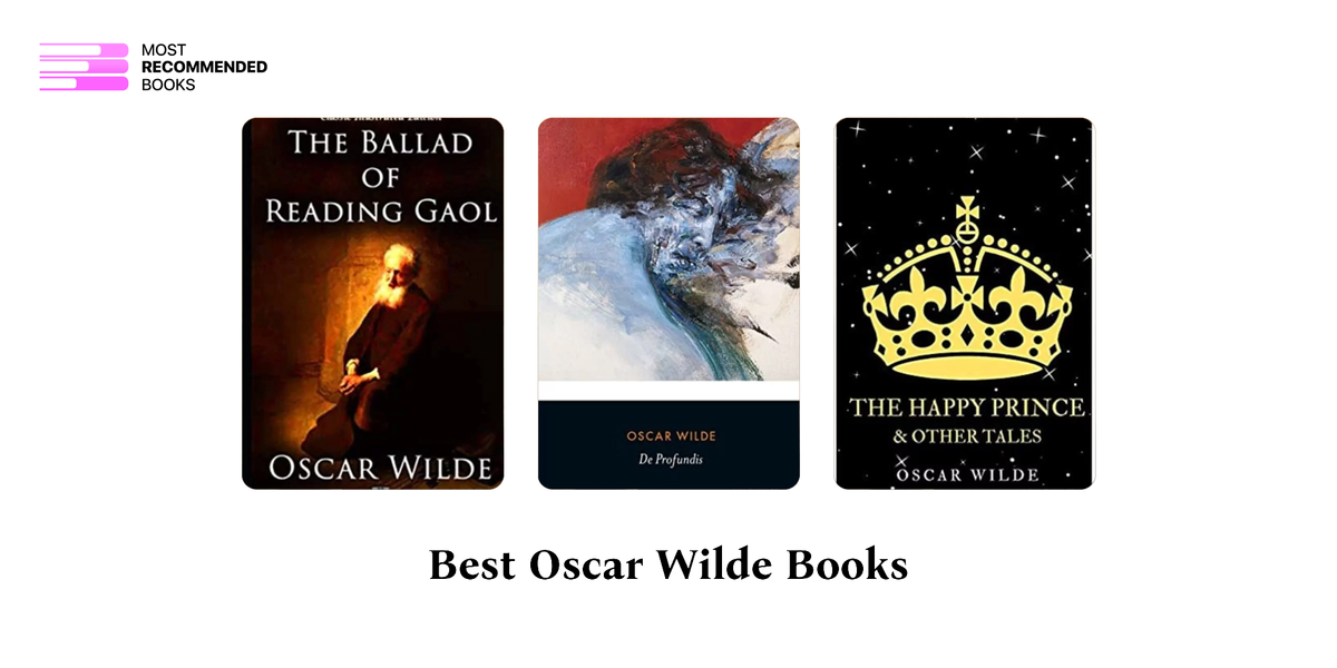 5 Best Oscar Wilde Books (Definitive Ranking)